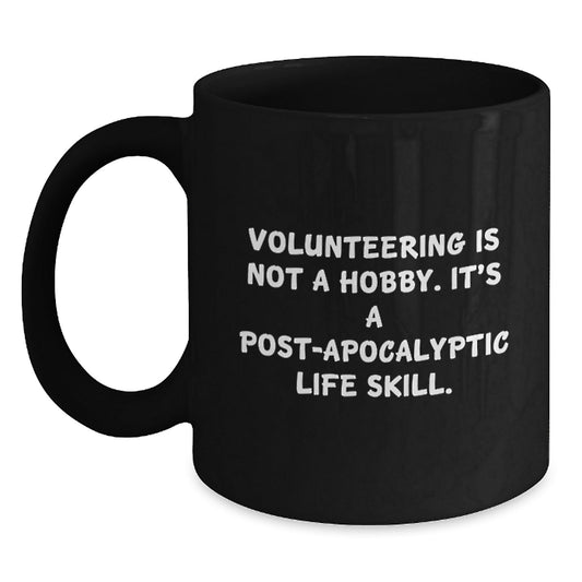 Funny Volunteering Gifts for Volunteering Enthusiasts, Black Coffee Mug, Gifts from Friends, Christmas Unique Gifts - The Buy Boom