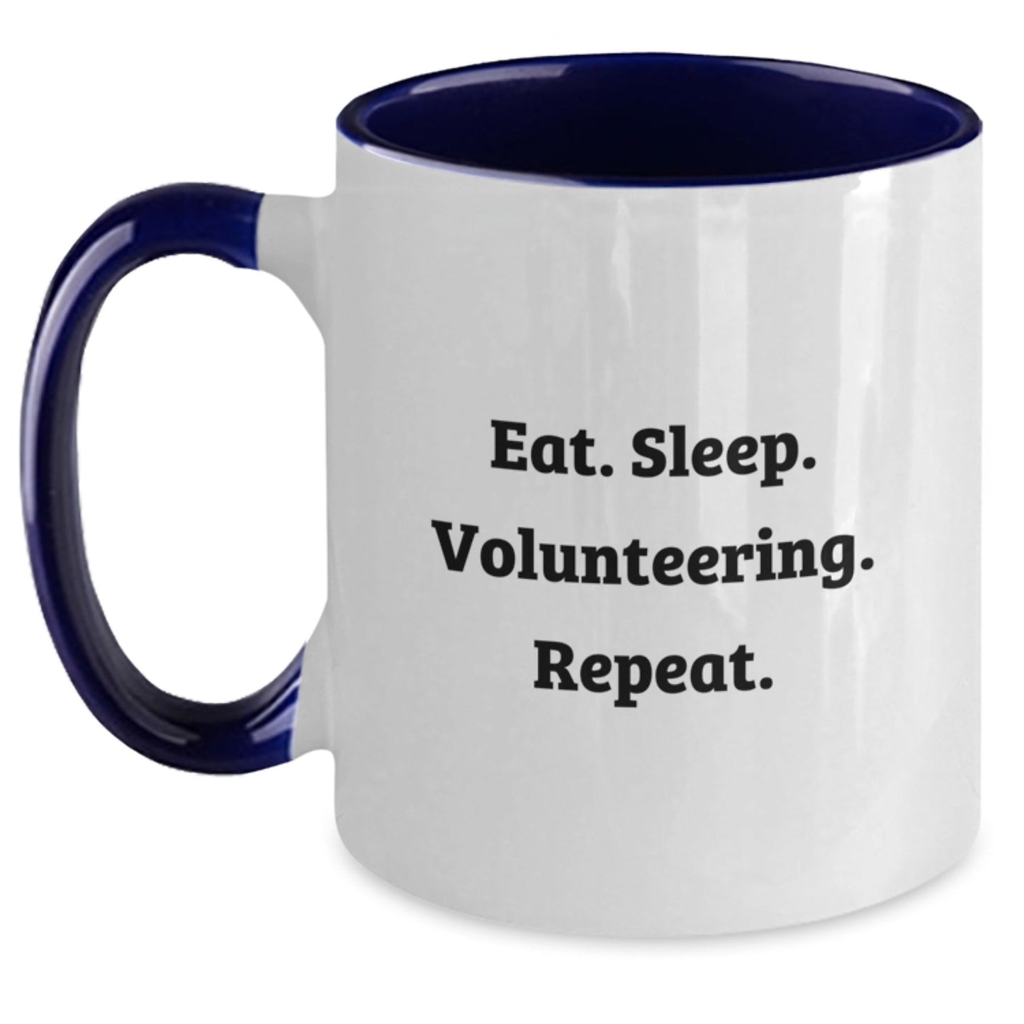 Funny Volunteering Gifts from Friends, Coworkers, Family to Volunteers, Men, Women - Eat. Sleep. Volunteering. Repeat. Two Tone Coffee Mug, Graduation Unique Gifts - The Buy Boom