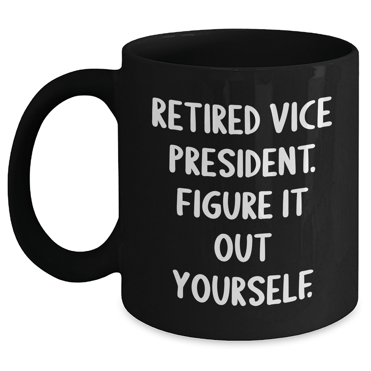 Funny VP Quote Mug – Gift for Mom or Dad, Mother's Day Coffee Cup - The Buy Boom