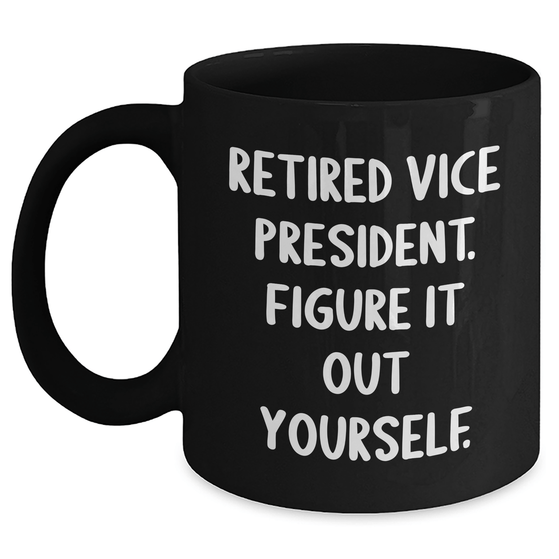 Funny VP Quote Mug – Gift for Mom or Dad, Mother's Day Coffee Cup - The Buy Boom