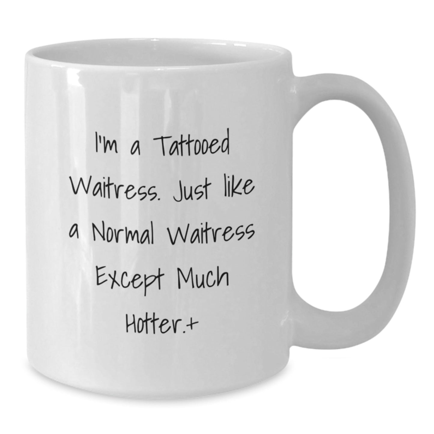 Funny Waitress Gifts, Birthday Unique Gifts from Men, Women, Friends, Coworkers, Family, 'I'm A Tattooed Waitress' White Coffee Mug - The Buy Boom