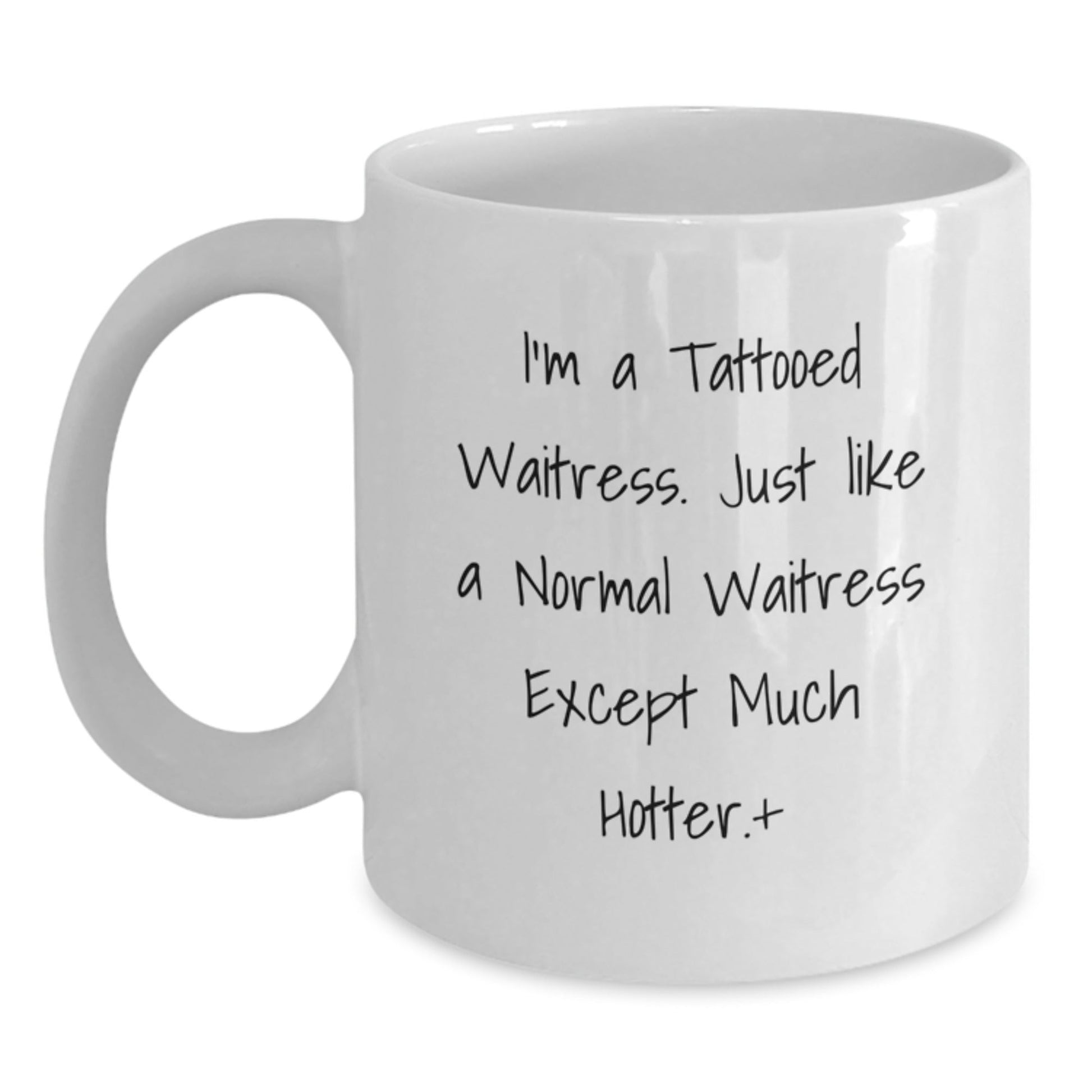 Funny Waitress Gifts, Birthday Unique Gifts from Men, Women, Friends, Coworkers, Family, 'I'm A Tattooed Waitress' White Coffee Mug - The Buy Boom