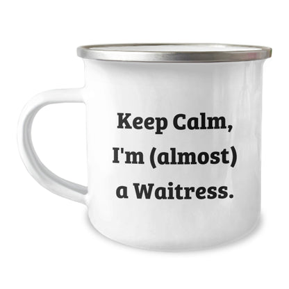 Funny Waitress Gifts, Camping Mug for Waitress, Keep Calm I'm (almost) A Waitress., Christmas Unique Gifts from Friends - The Buy Boom