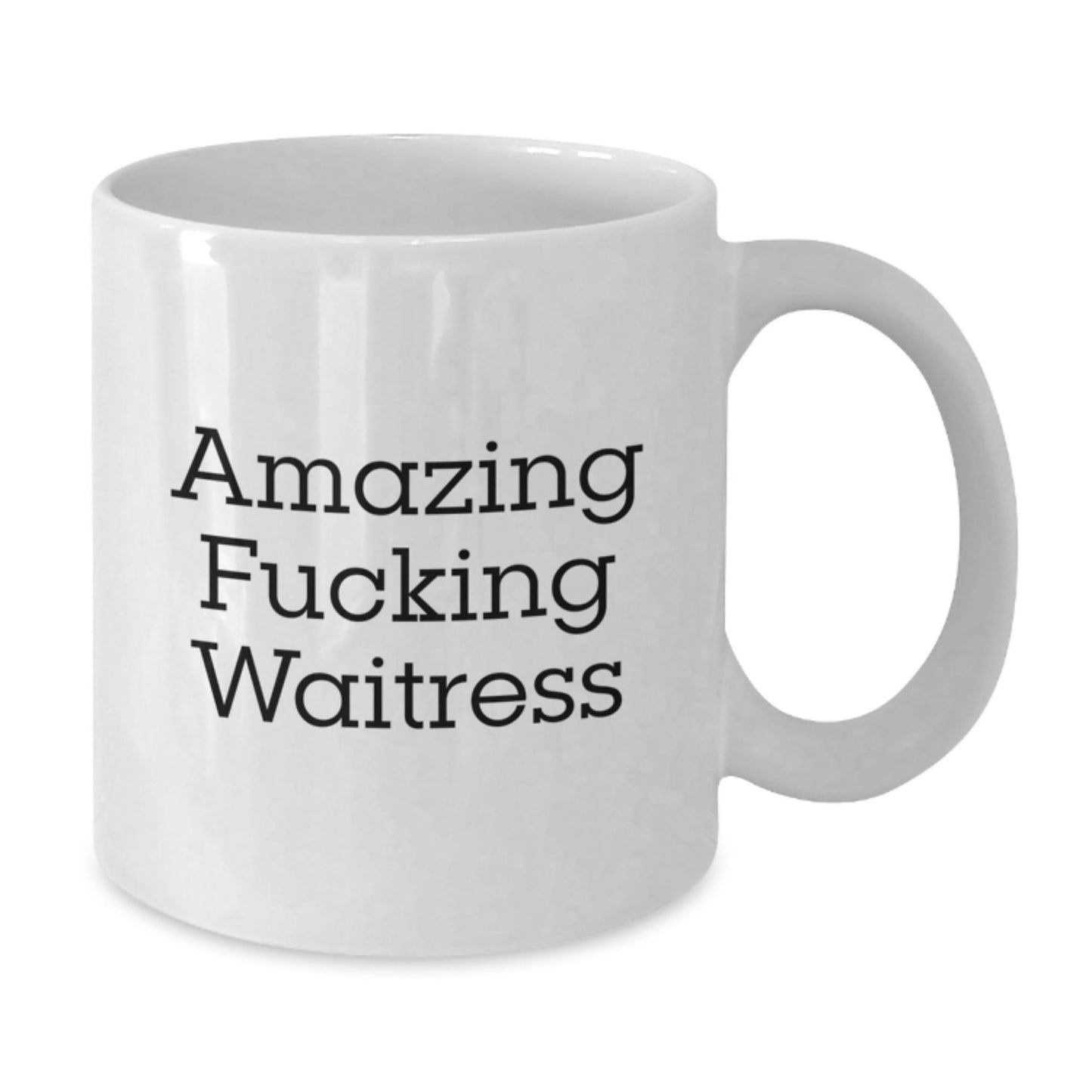 Funny Waitress Quotes White Coffee Mugs Gifts from Friends for Waitress Birthday - The Buy Boom