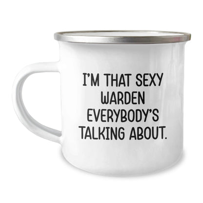 Funny Warden Gifts for Men - I'm That Sexy Warden Everybody's Talking About - Unique Christmas Unique Gifts from Friends to Family - The Buy Boom