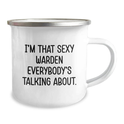 Funny Warden Gifts for Men - I'm That Sexy Warden Everybody's Talking About - Unique Christmas Unique Gifts from Friends to Family - The Buy Boom