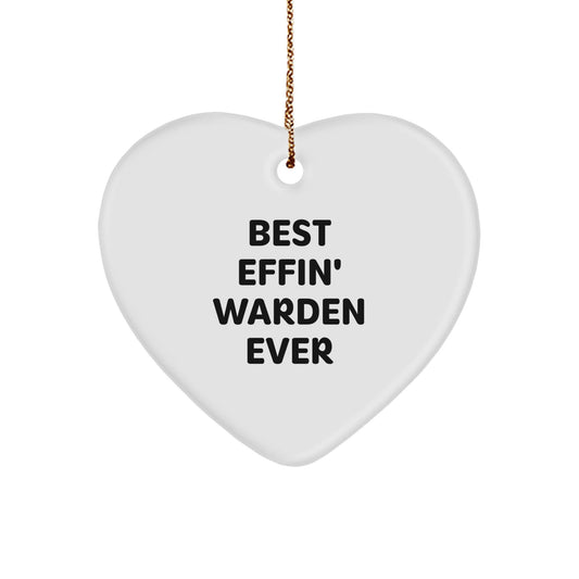 Funny Warden Heart Ornament Gifts from Friends, Best Effin' Warden Ever, Christmas Unique Ornaments for Warden Fans, Heart Shaped Decor - The Buy Boom