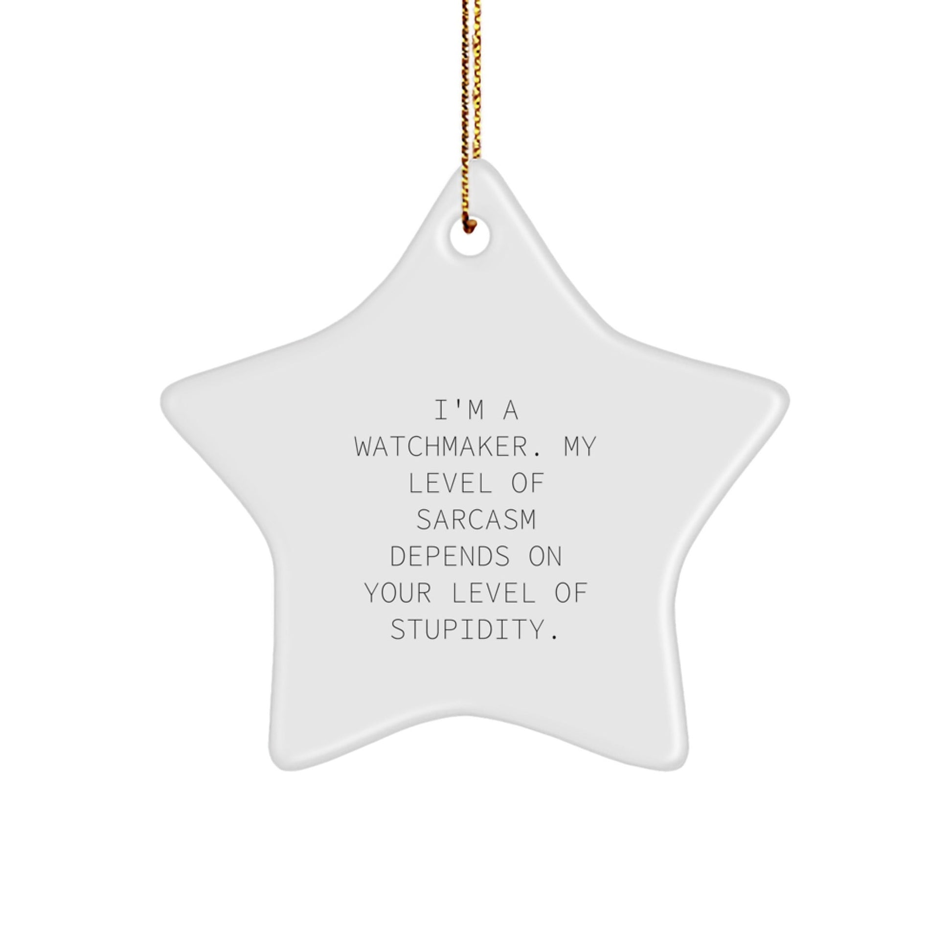 Funny Watchmaker Star Ornament Gifts from Men to Friends at Christmas - The Buy Boom
