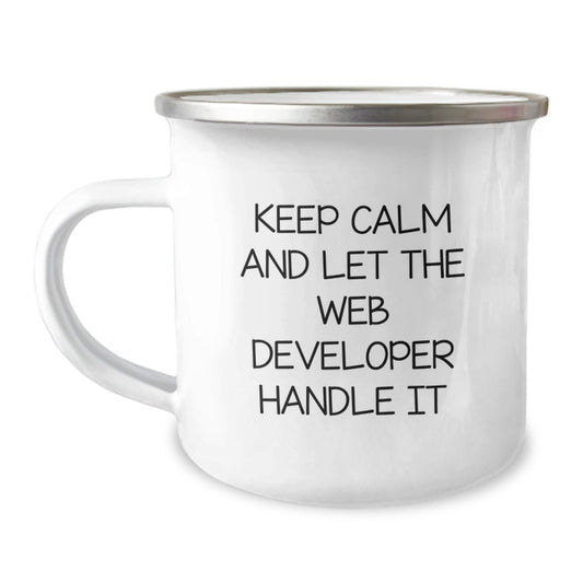 Funny Web Developer Gifts for Birthday - Camping Mug from Friends - 'Keep Calm and Let the Web Developer Handle It' - The Buy Boom