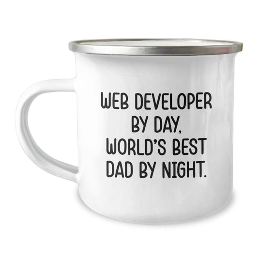 Funny Web Developer Gifts for Men, Web Developer By Day, World's Best Dad By Night. Birthday Unique Gifts from Dad to Web Developer, 12 oz Camping Mug - The Buy Boom