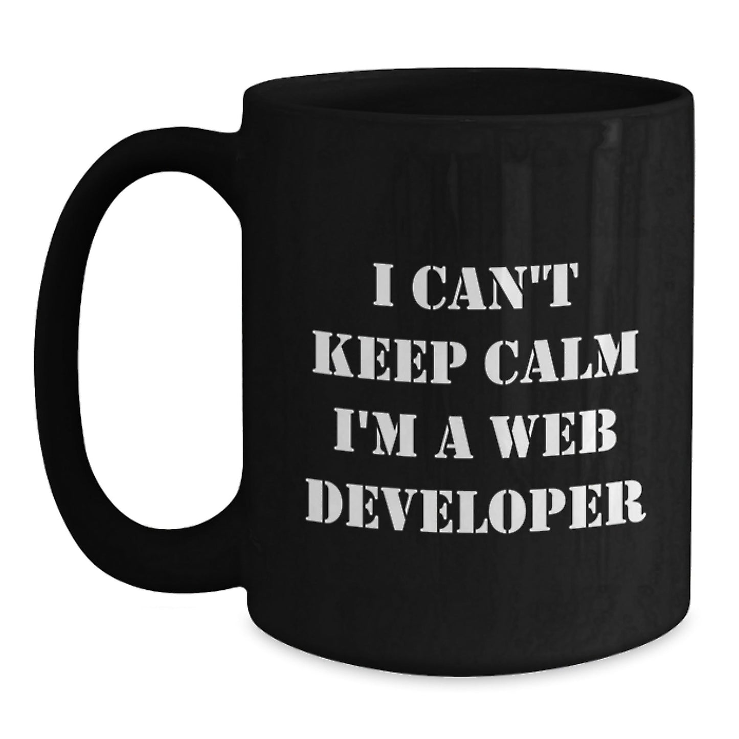 Funny Web Developer Gifts I Can't Keep Calm Web Developer Mugs for Birthday from Friends - The Buy Boom