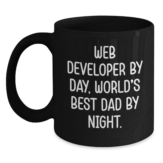 Funny Web Developer Quotes Gifts for Him by Day and World's Best Dad by Night - Black 11oz or 15oz Coffee Mug from Friends - The Buy Boom