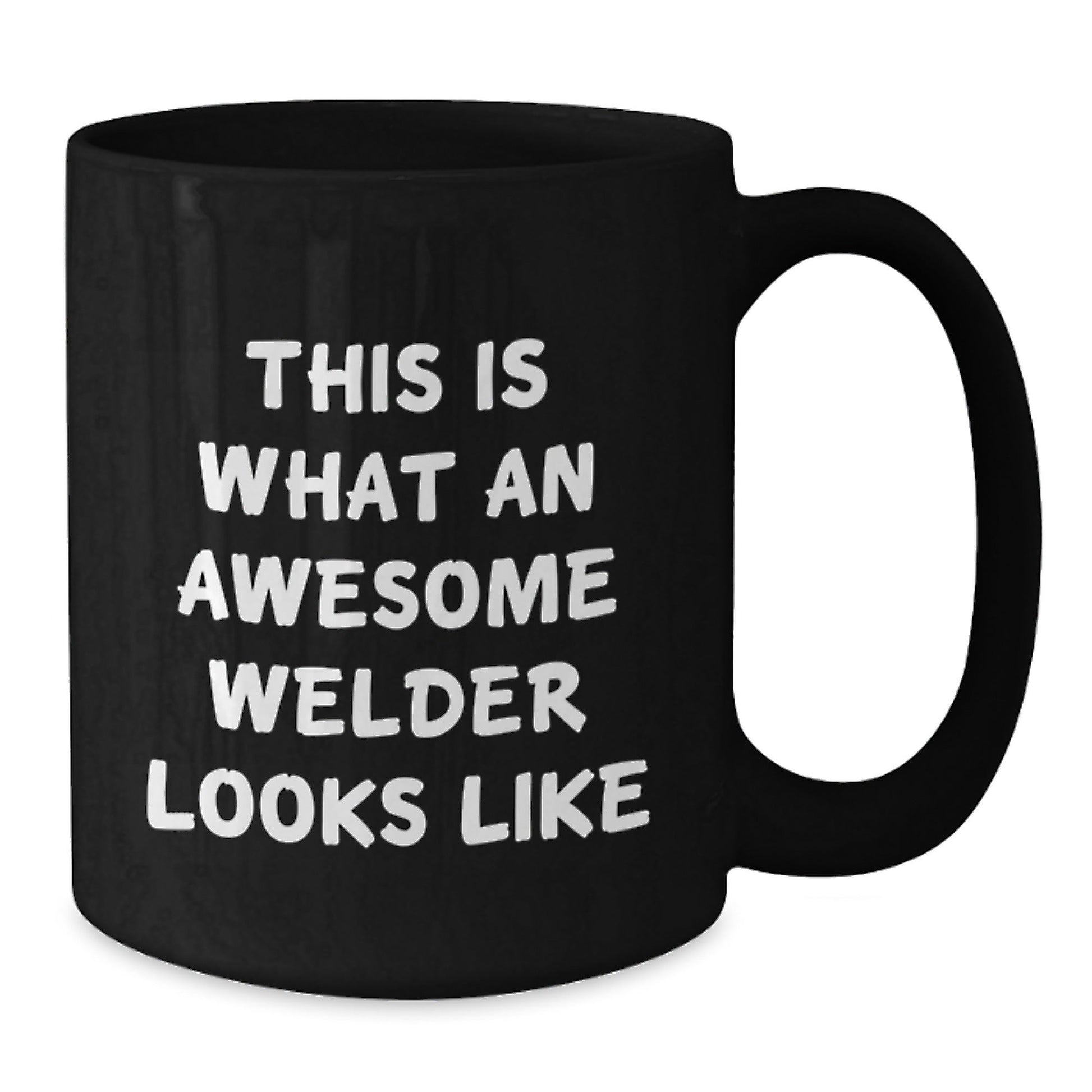 Funny Welder Gifts from Men for Graduation Unique Gifts - This Is What An Awesome Welder Looks Like, Black Coffee Mug - The Buy Boom