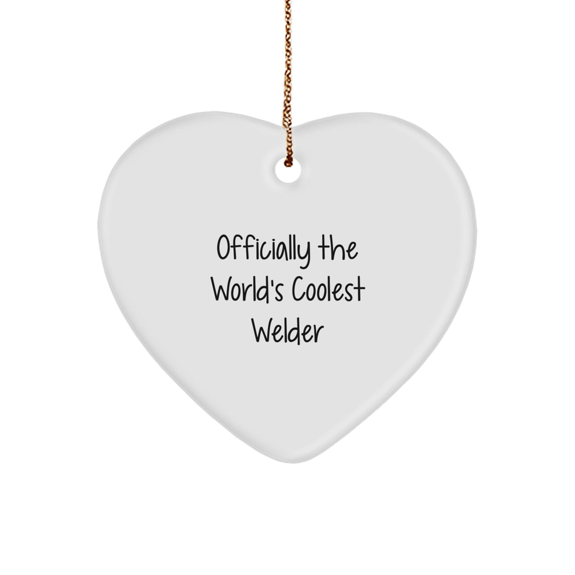 Funny Welder Gifts from Men - Officially 'The World's Coolest Welder' Heart Ornament for Welder, Christmas Unique Gifts - The Buy Boom