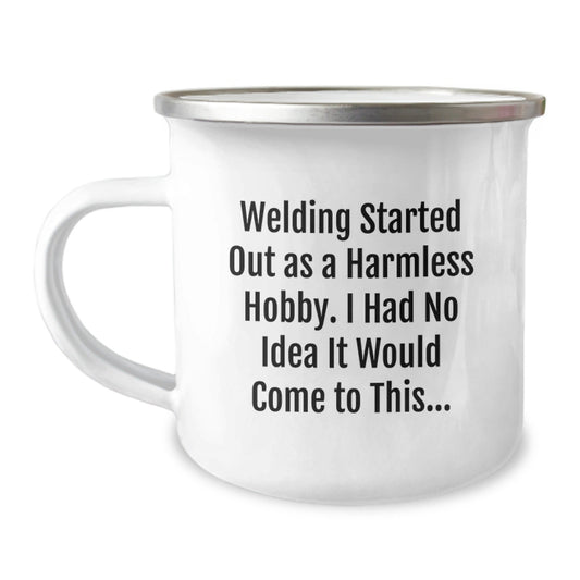Funny Welding Quotes Gifts from Men to Friends for Christmas - Personalized Camping Mug for Welding Enthusiasts, Unique Holiday Gifts - The Buy Boom