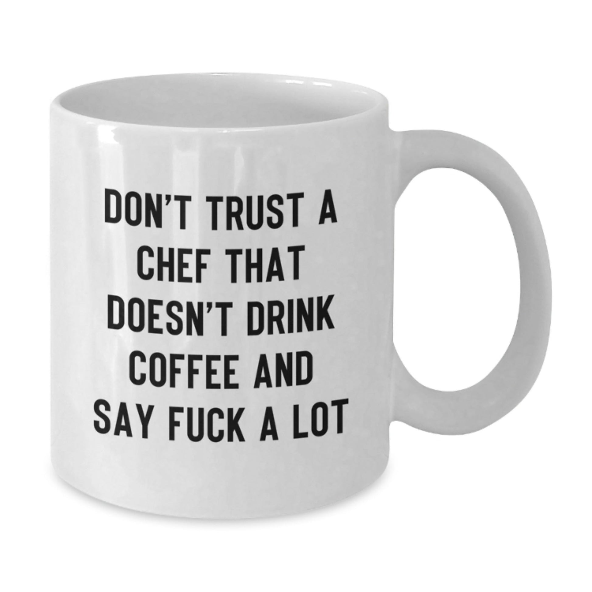 Funny White Coffee Mug Gifts for Chef Friends and Family - Don't Trust a Chef Who Doesn't Drink Coffee - Unique Christmas Unique Gifts from Men to Women - The Buy Boom