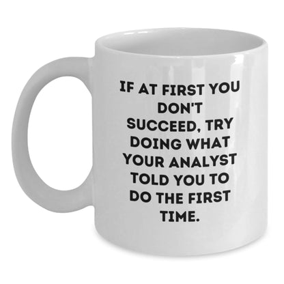 Funny White Coffee Mugs for Analyst Gifts from Friends, Coworkers, or Family - Inspirational Quote for Christmas Unique Presents - The Buy Boom