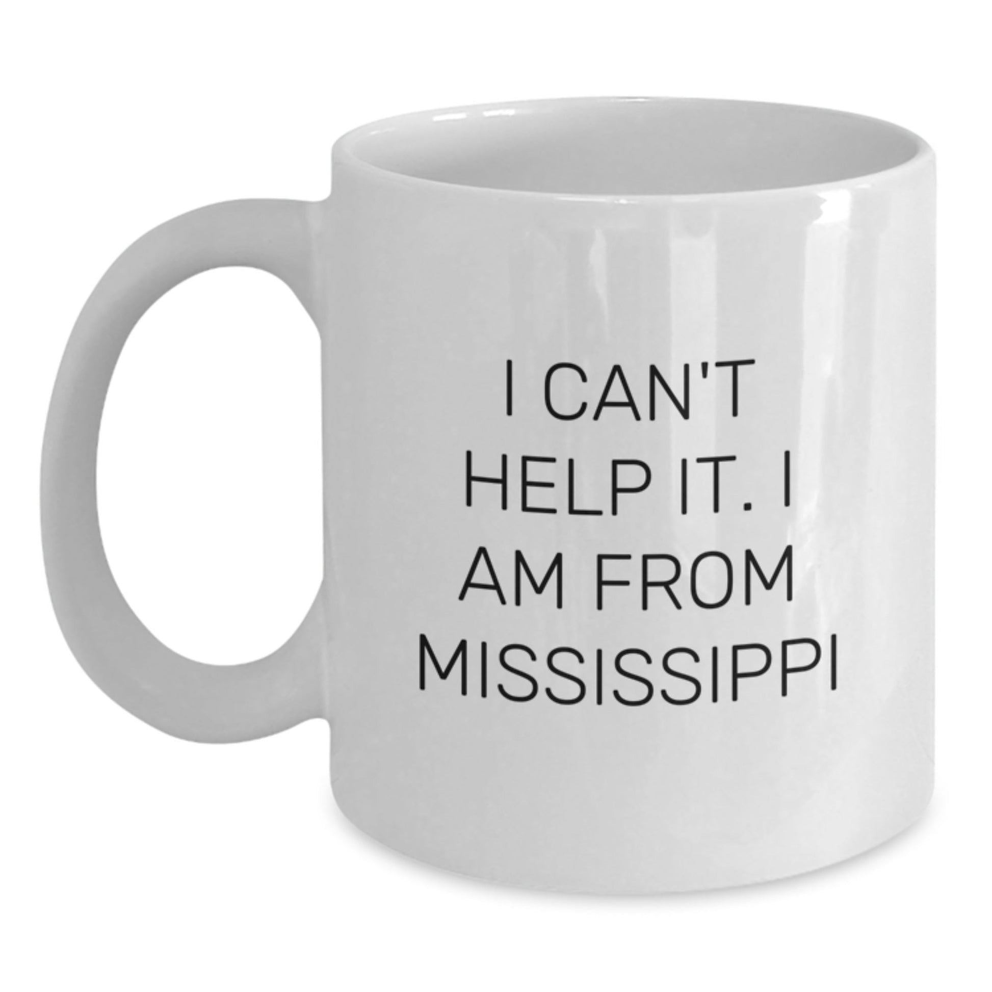 Funny White Coffee Mugs From Mississippi Gifts for Men Women Friends Family - The Buy Boom