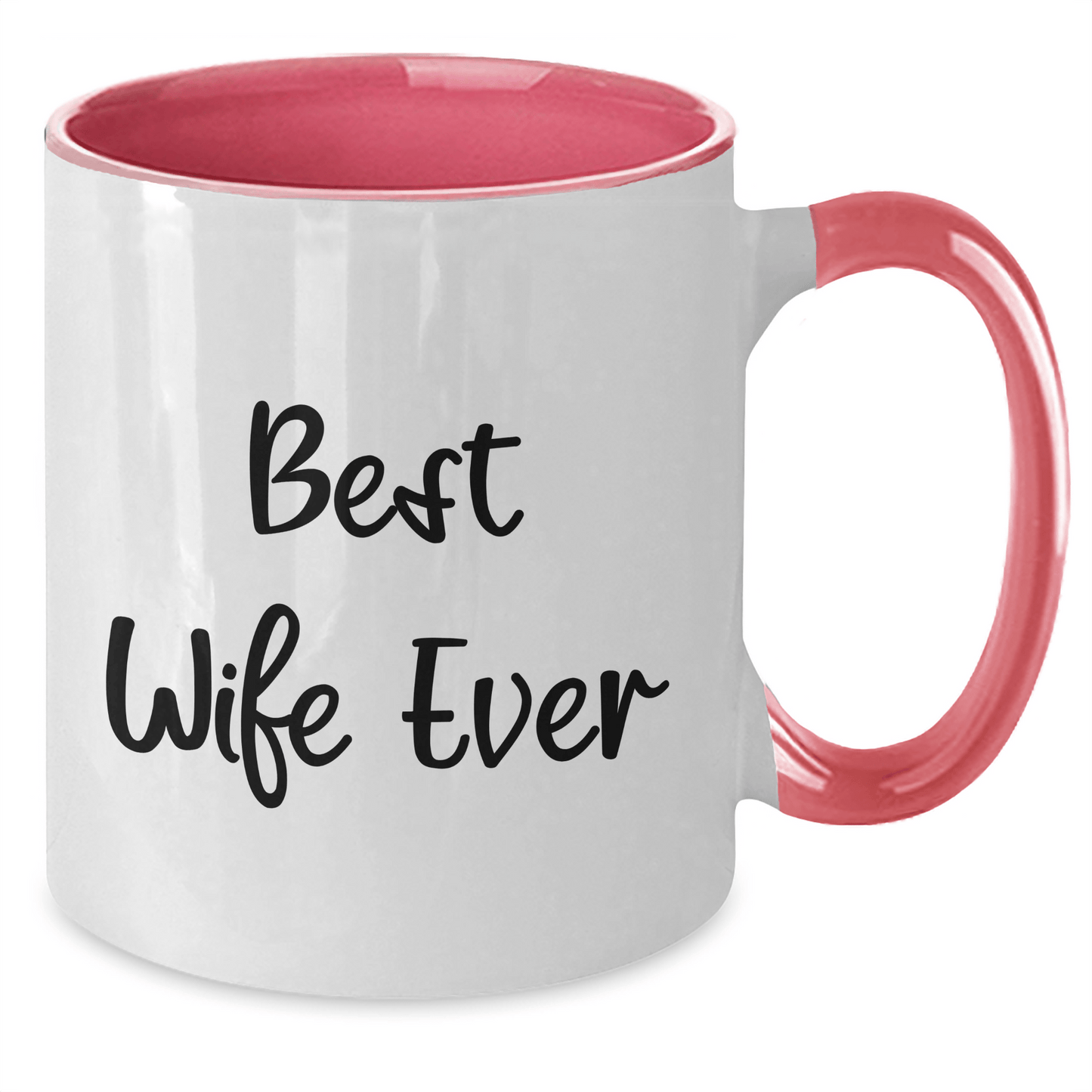 Funny Wife Ever Two Tone Coffee Mug Gifts from Men to Wife, Best Wife Ever Quote, Father's Day Unique Gifts - The Buy Boom