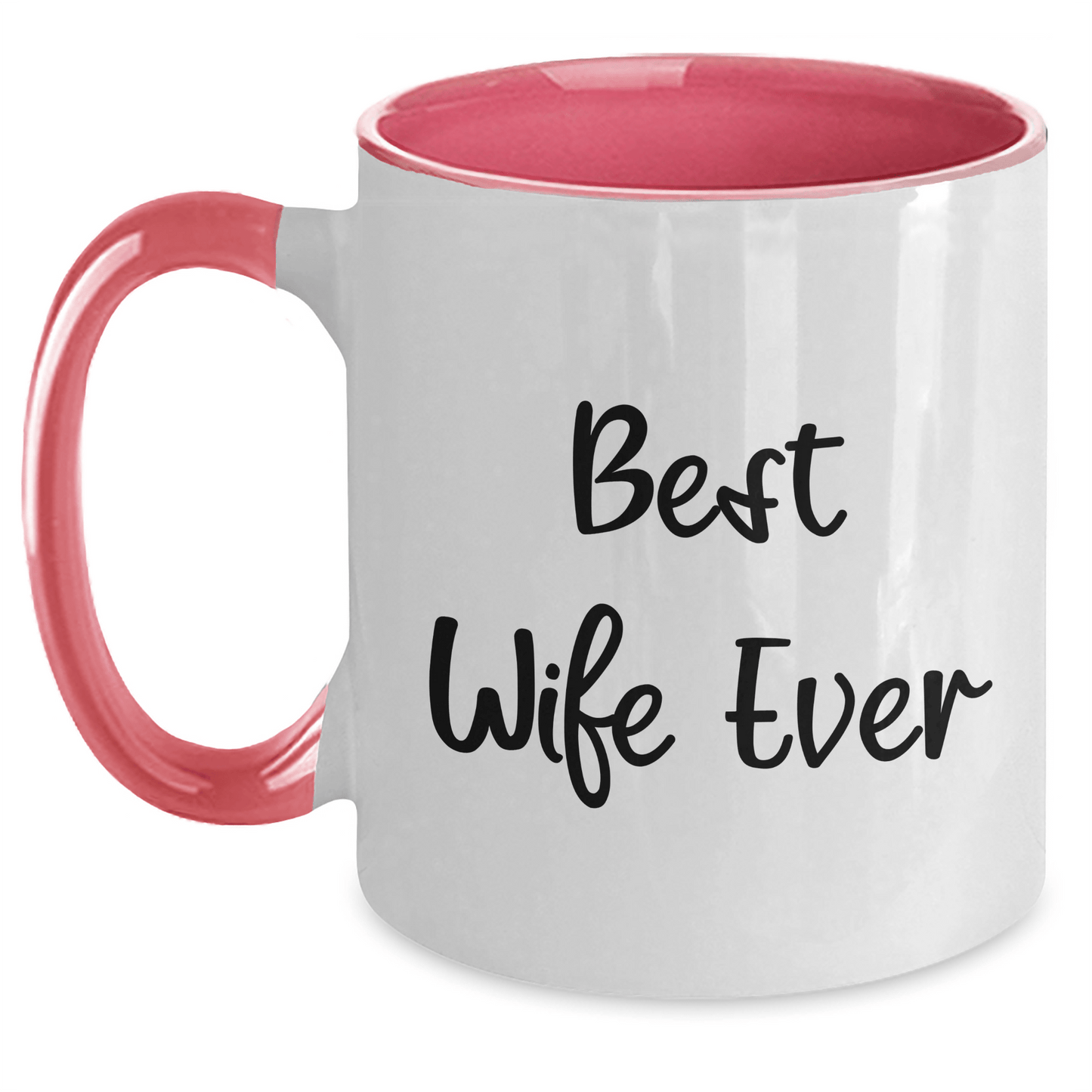 Funny Wife Ever Two Tone Coffee Mug Gifts from Men to Wife, Best Wife Ever Quote, Father's Day Unique Gifts - The Buy Boom