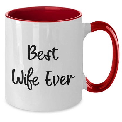 Funny Wife Ever Two Tone Coffee Mug Gifts from Men to Wife, Best Wife Ever Quote, Father's Day Unique Gifts - The Buy Boom