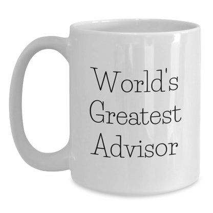 Funny World's Greatest Advisor Gifts from Men to Friends for Birthday Unique Advisor Coffee Mugs - The Buy Boom