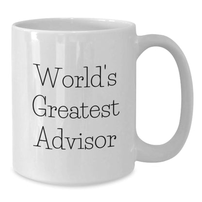 Funny World's Greatest Advisor Gifts from Men to Friends for Birthday Unique Advisor Coffee Mugs - The Buy Boom