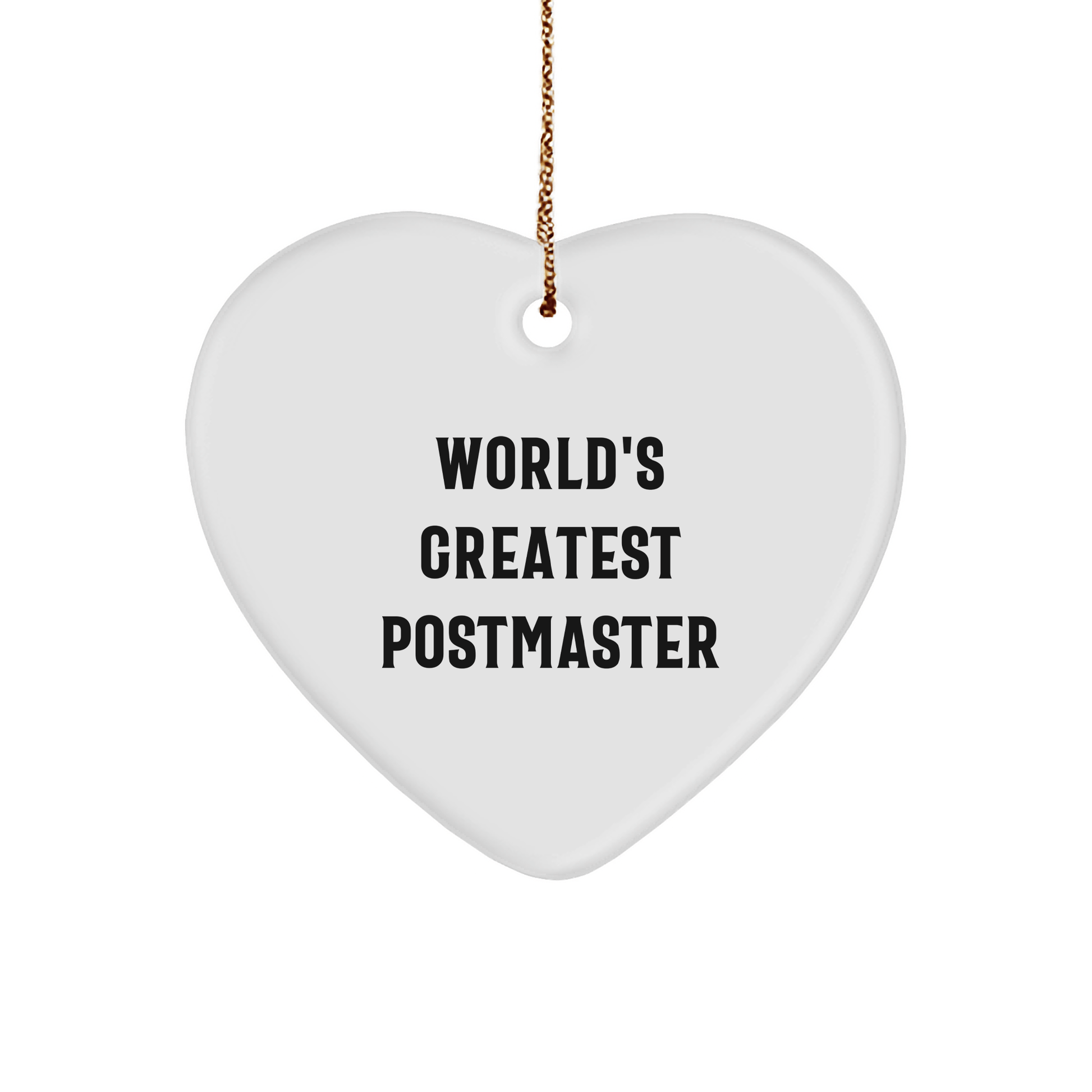 Funny World's Greatest Postmaster Gifts from Men to Postmasters for Christmas Unique Heart Ornament - The Buy Boom