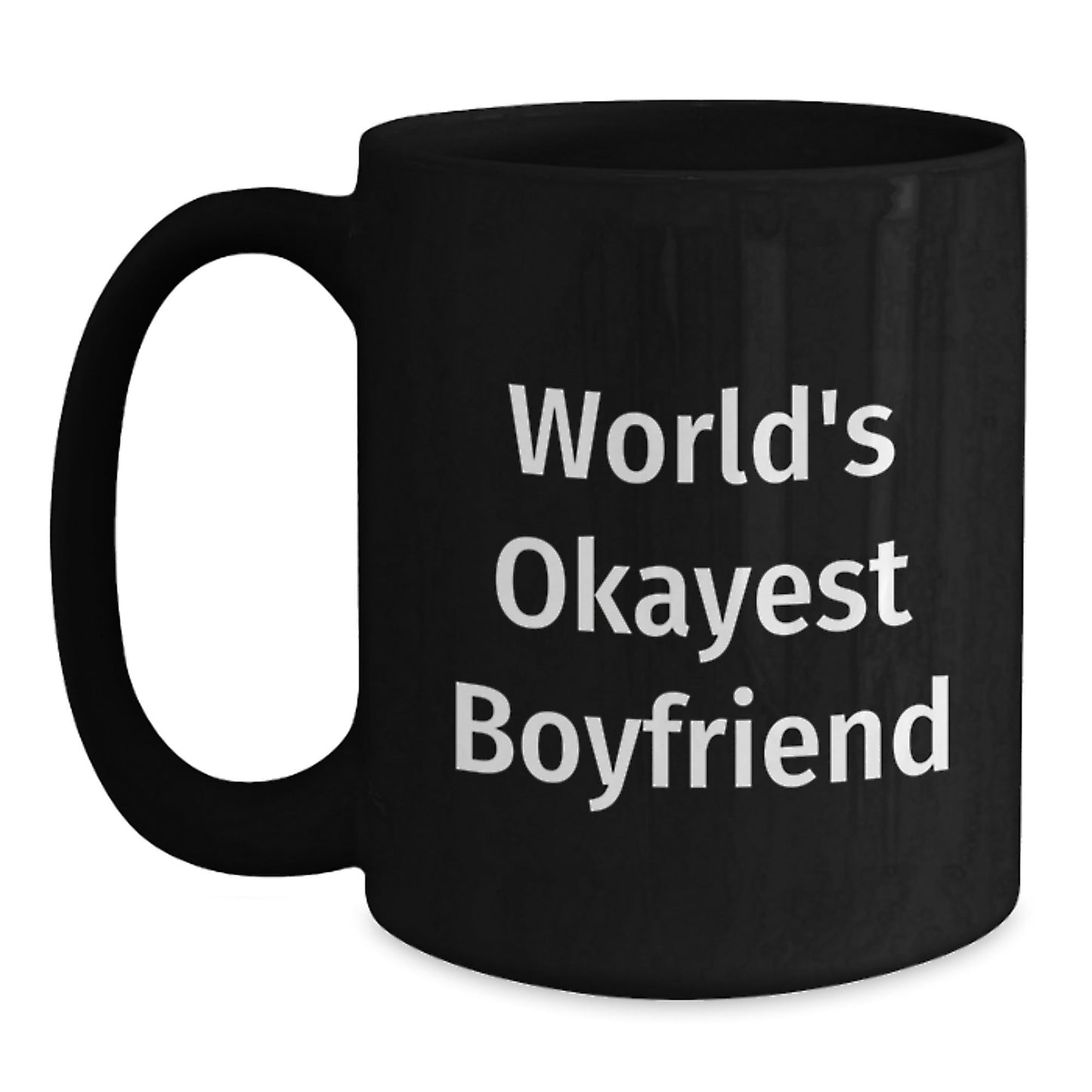 Funny World's Okayest Sweetheart Gifts for Him Black Coffee Mug from Friends to Men on Graduation - The Buy Boom