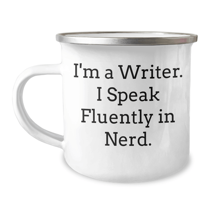 Funny Writer Gifts from Friends - 'I'm A Writer. I Speak Fluently In genius.' 12 oz Camping Mug for Dad's Special Day - The Buy Boom