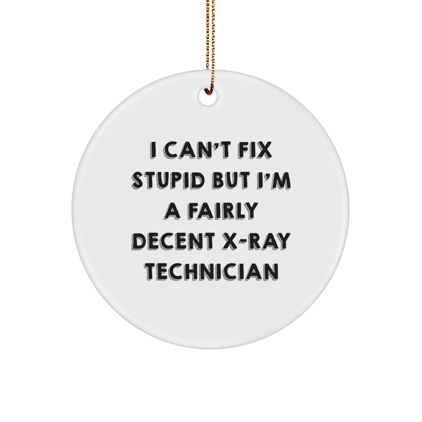 Funny X - Ray Technician Gifts for Men, Unique Circle Ornaments for Christmas Unique Gifts from Family - The Buy Boom