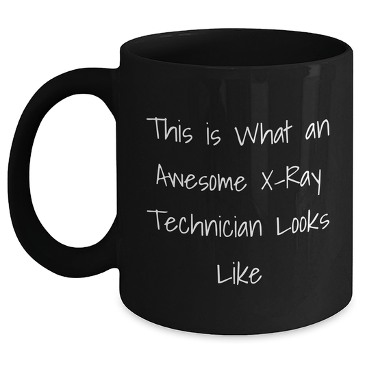 Funny X - Ray Technician Gifts - This Is What An Awesome X - ray Technician Looks Like Black Coffee Mug for Men from Family - The Buy Boom