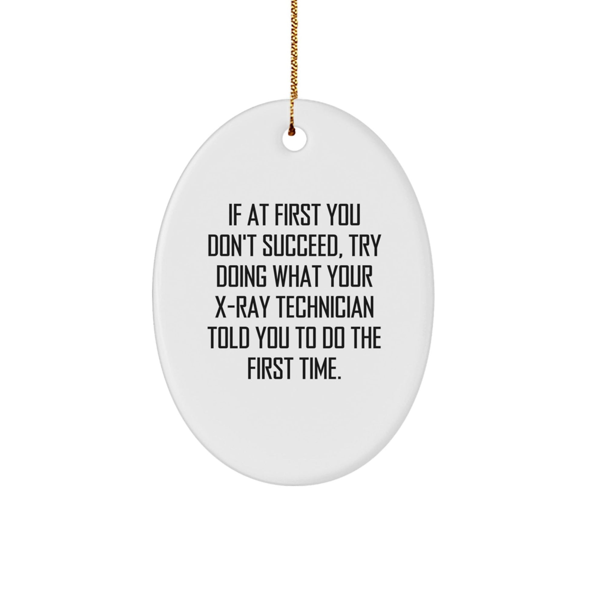 Funny X - Ray Technician Oval Ornament Gifts from Friends and Family for Christmas Unique - The Buy Boom