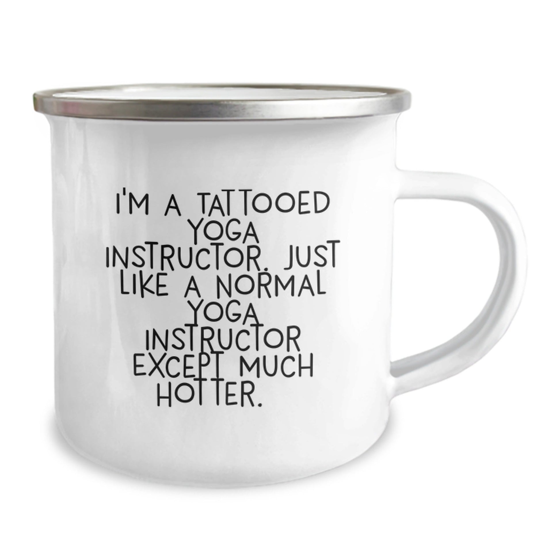 Funny Yoga Instructor Gifts: Gifts from Friends for Men, Women, Coworkers - Hotter Camping Mug for Birthday, I'm A Tattooed Yoga Instructor, Except Much Hotter Yoga Instructor Gifts - The Buy Boom