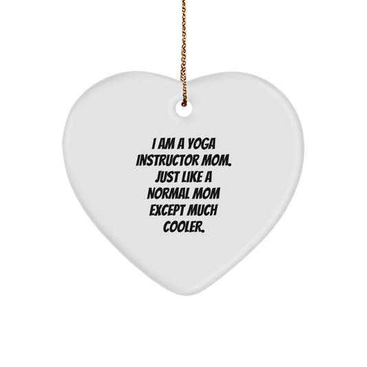 Funny Yoga Instructor Heart Ornament Gifts from Family to Yoga Instructor Mom, Christmas Unique Gifts for Yoga Instructor Friends - I Am A Yoga Instructor Mom. - The Buy Boom
