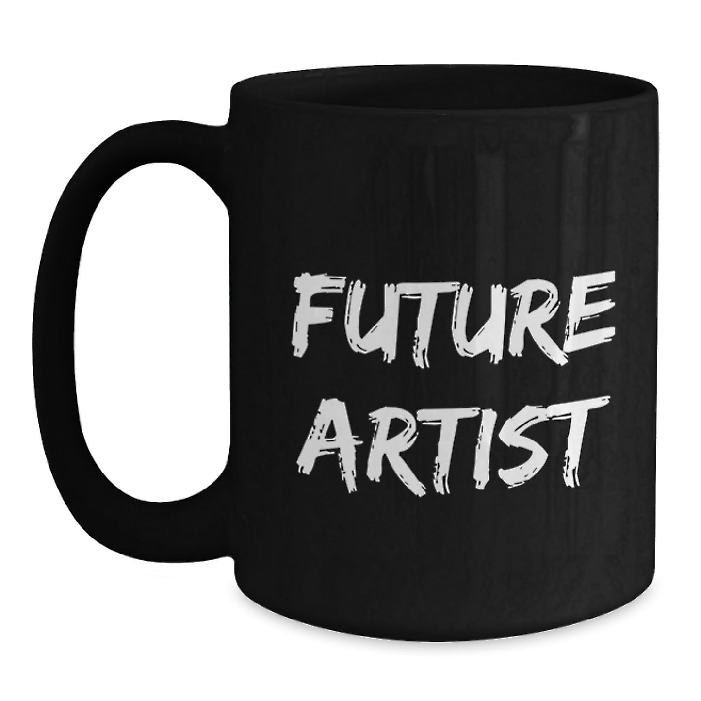 Future Artist Funny Gifts from Friends to Artist on Birthday - Black Coffee Mug, Perfect for Artist Enthusiasts - The Buy Boom