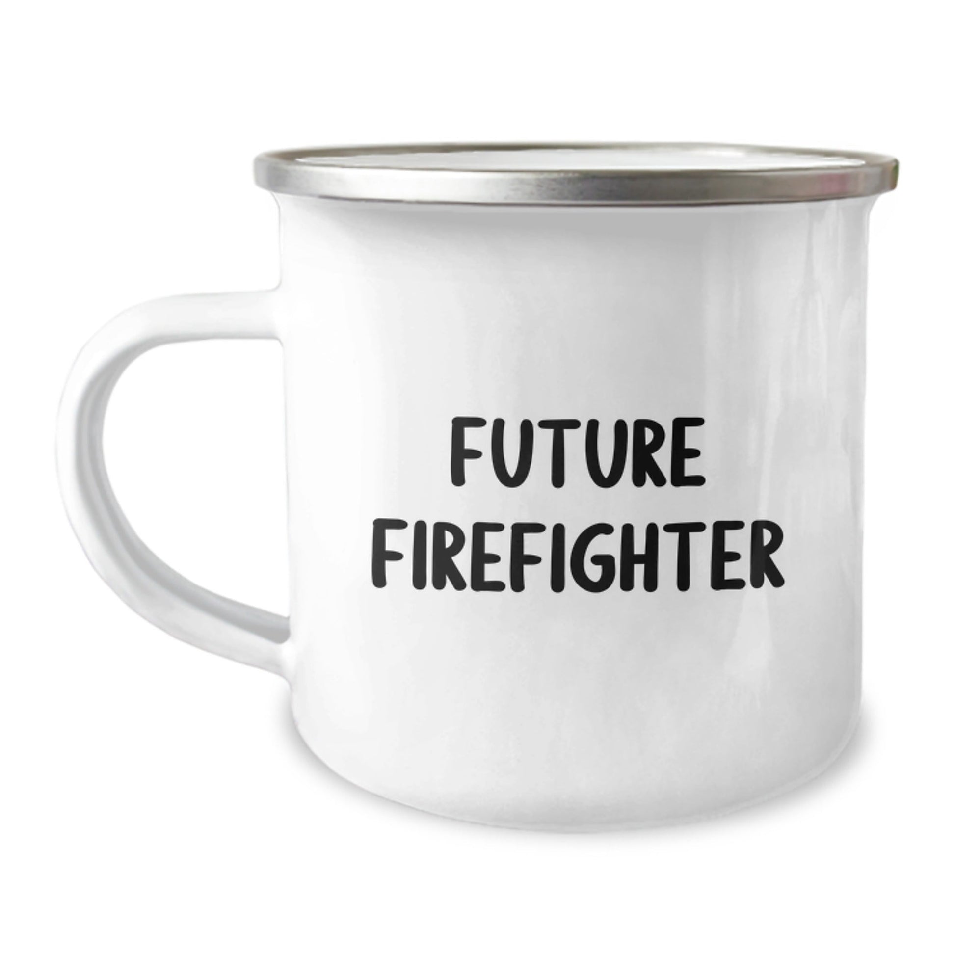 Future Firefighter Funny Quote Camping Mug, Perfect Firefighter Gifts for Men, Christmas Unique Gifts from Friends or Family, 12 oz Stainless Steel Enamel Finish - The Buy Boom