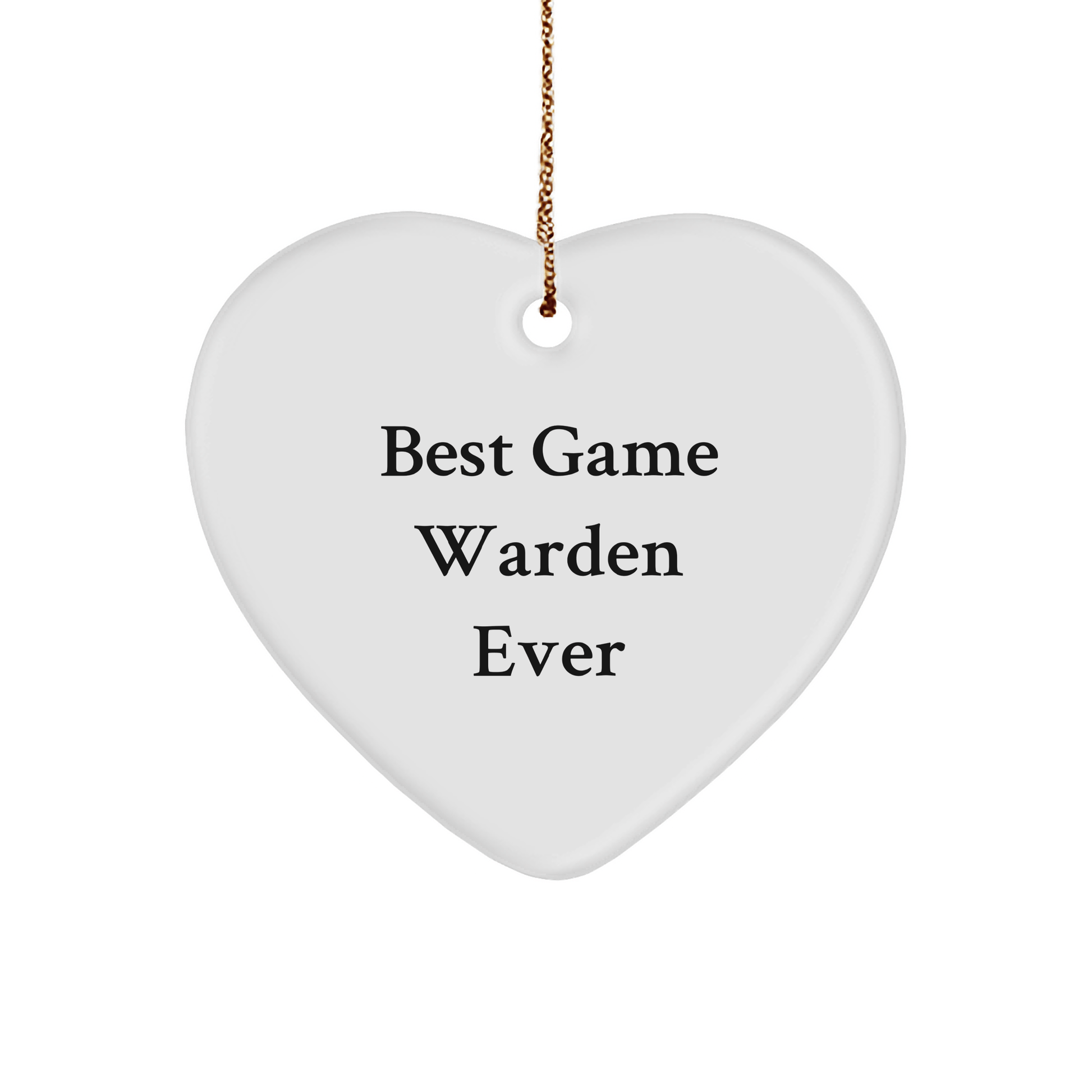 Game Warden Gifts from Friends, 'Best Game Warden Ever' Heart Ornament for Christmas, Unique Gifts for Men, Women, Coworkers - The Buy Boom