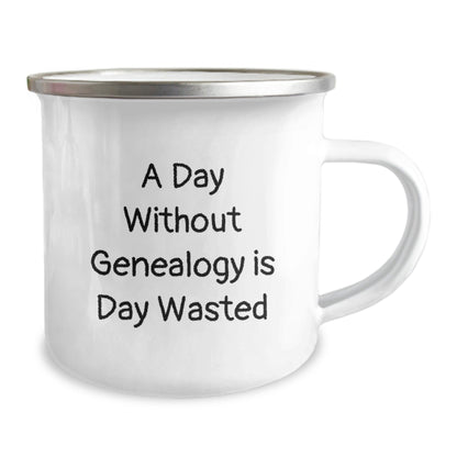 Genealogy Gifts for Friends and Family, Funny Camping Mug with 'A Day Without Genealogy Is Day Wasted' Quote, Birthday Unique Gifts from Men to Women - The Buy Boom