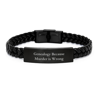 Genealogy Gifts for Men, Interlaced Leather Bracelet with Funny Quote, Unique Graduation Gifts from Dad to Son, 'Genealogy Because Murder Is Wrong' - Customizable Leather Straps - The Buy Boom