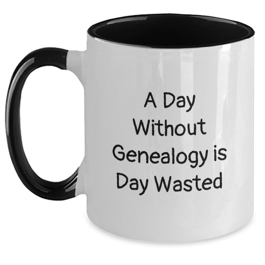 Genealogy Gifts from Friends, Inspirational Quote for Genealogy Lovers, Two Tone Coffee Mug for Birthday, Perfect for Genealogy Enthusiasts - The Buy Boom