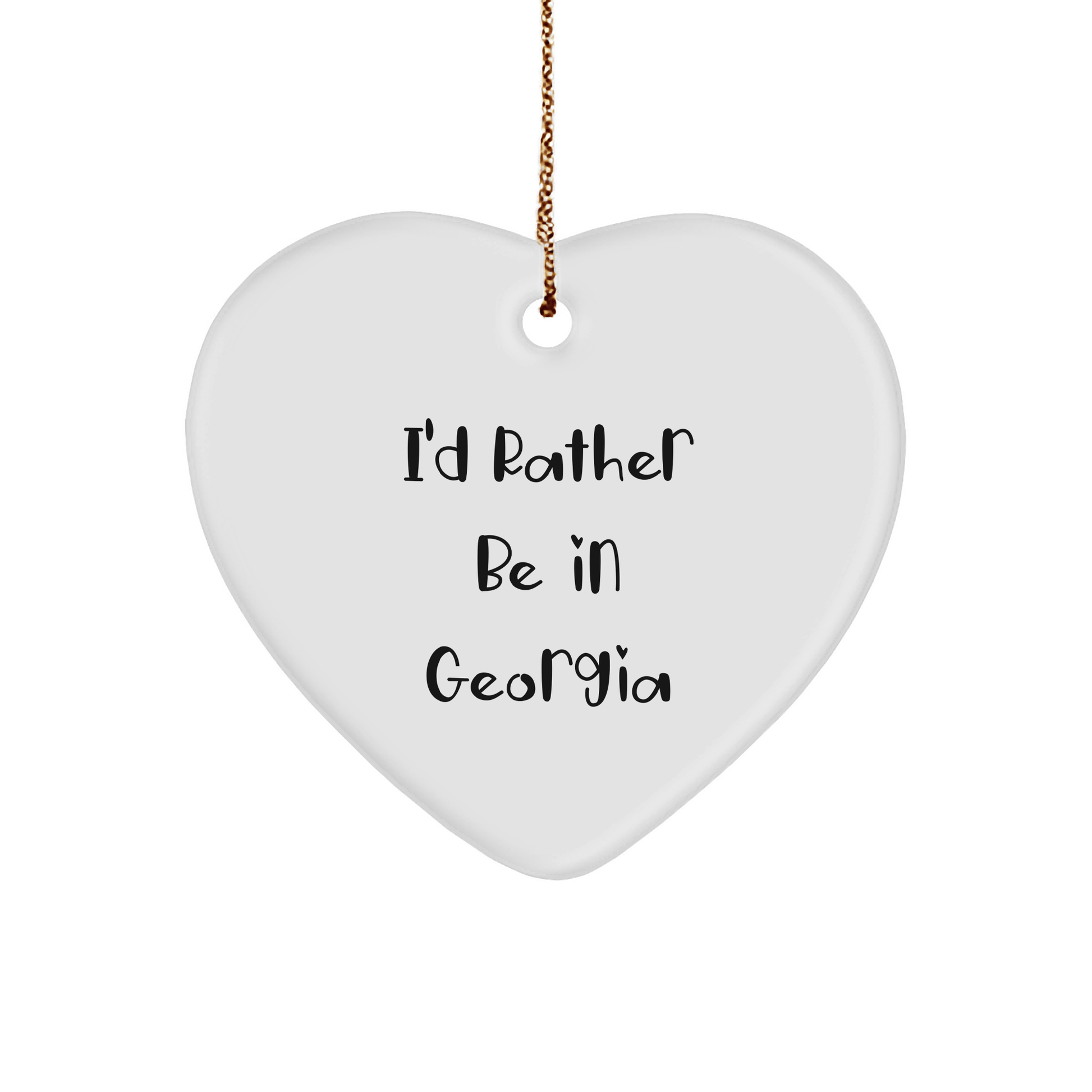 Georgia Heart Ornament, Funny Quote Gifts from Friends to Family, 'I'd Rather Be In Georgia', Christmas Unique Gifts - The Buy Boom