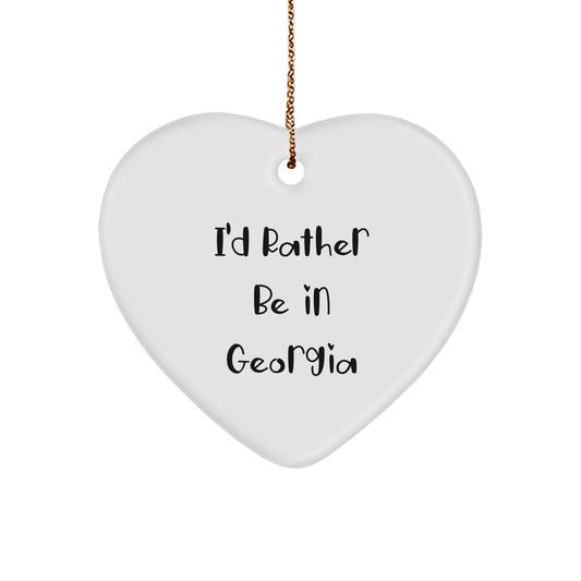 Georgia Heart Ornament, Funny Quote Gifts from Friends to Family, 'I'd Rather Be In Georgia', Christmas Unique Gifts - The Buy Boom