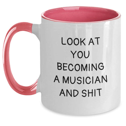 Gifts for Musician Friends, Funny Two Tone Coffee Mug, Look At You Becoming A Musician And Shit, Christmas Unique Gifts from Men, Women, Family, Friends - The Buy Boom