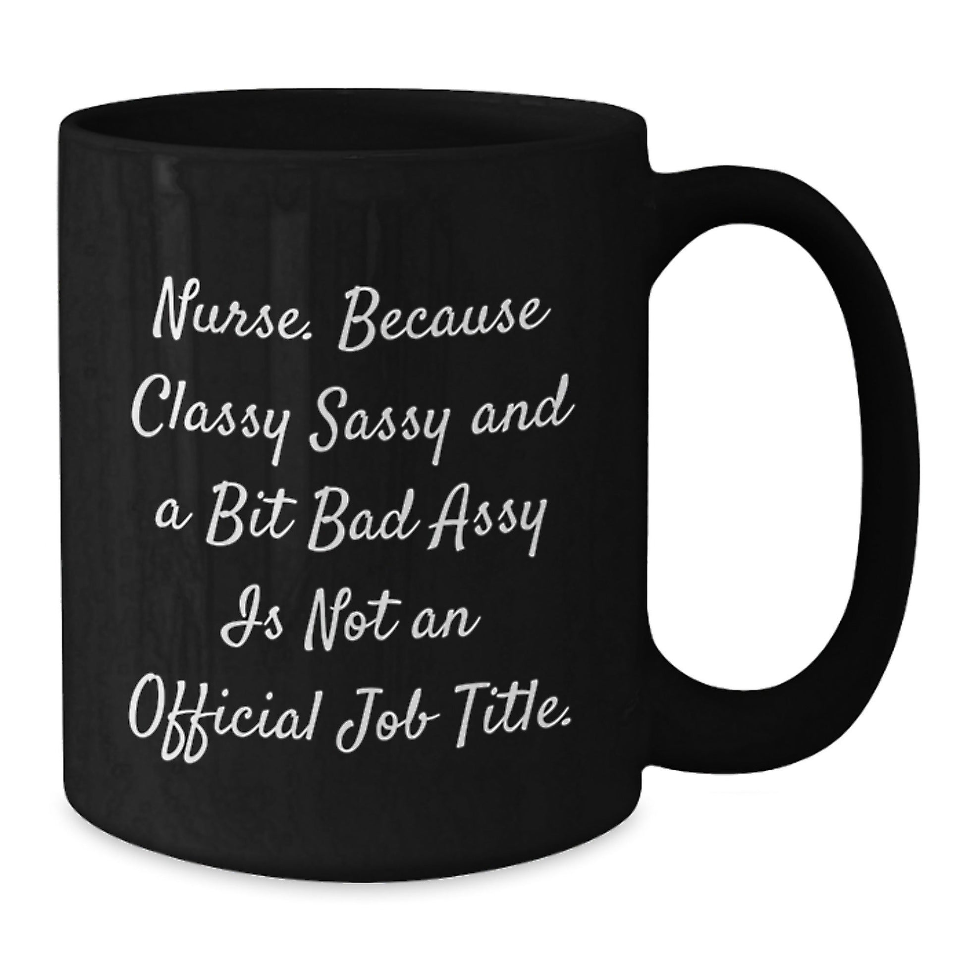 Gifts for Nurses, Funny Nurse Quote Black Coffee Mug, Gifts from Men for Christmas Unique - The Buy Boom