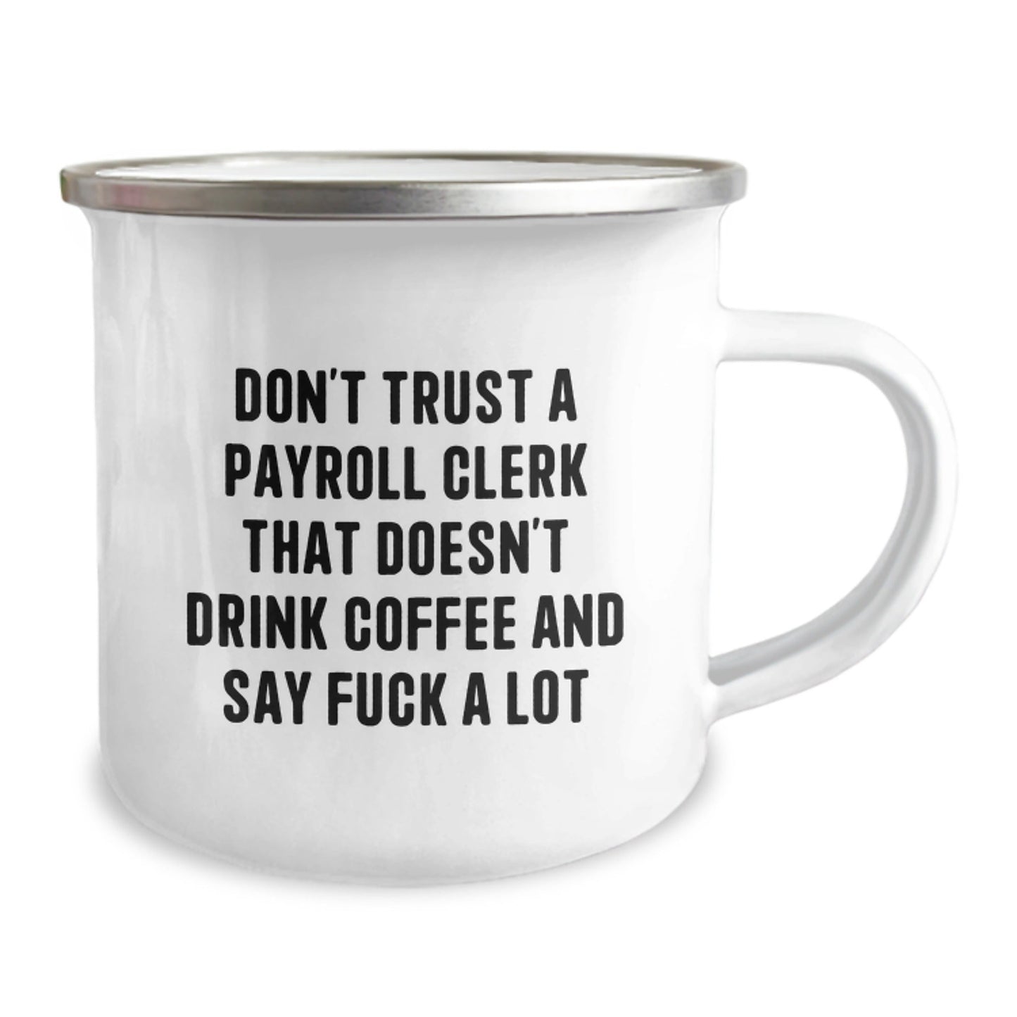 Gifts for Payroll Clerks, Funny Payroll Clerk Mugs, Camping Mugs for Christmas - The Buy Boom