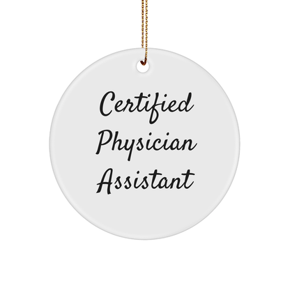 Gifts for Physician Assistant – PA Quote Circle Ornament from Family - The Buy Boom