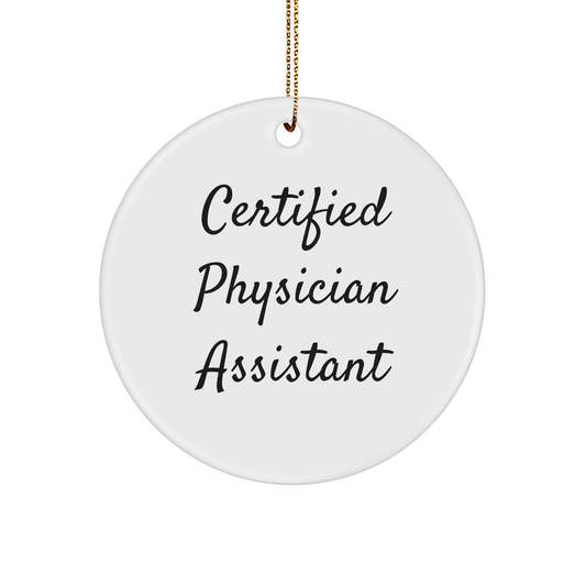 Gifts for Physician Assistant – PA Quote Circle Ornament from Family - The Buy Boom