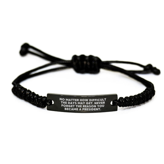 Gifts for President from Friends - Funny President Rope Bracelet, Inspirational Quote, Unique Christmas Unique Gifts for Him, President Men's Rope Bracelet - The Buy Boom
