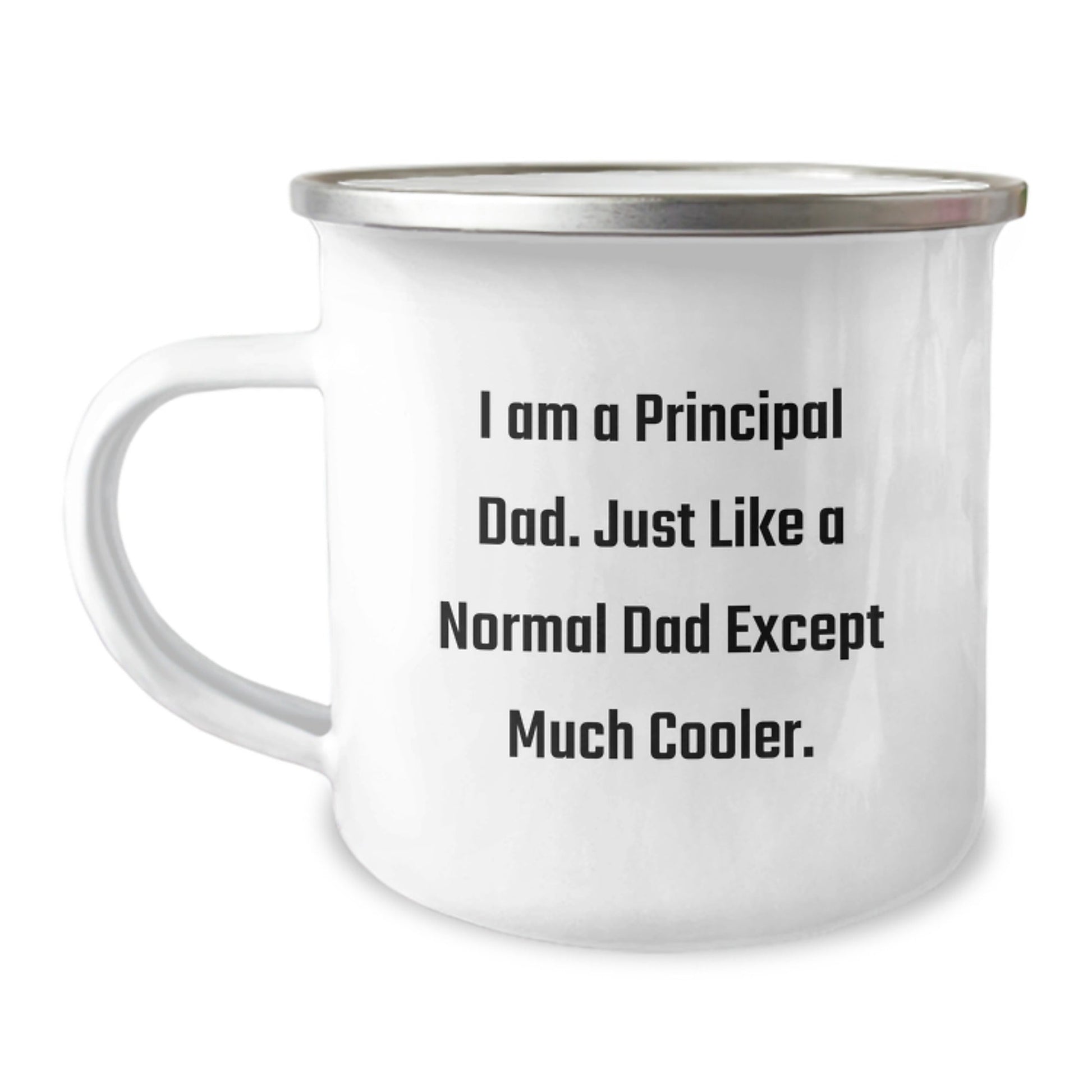 Gifts for Principal Dad - Funny 'I Am A Principal Dad' Camping Mug, Unique Christmas Unique Gifts from Family, Friends, or Coworkers for Men, Principal - The Buy Boom